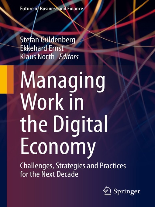 Title details for Managing Work in the Digital Economy by Stefan Güldenberg - Available
